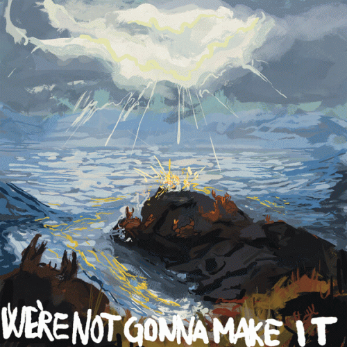 Beaten To Death : We're Not Going to Make It